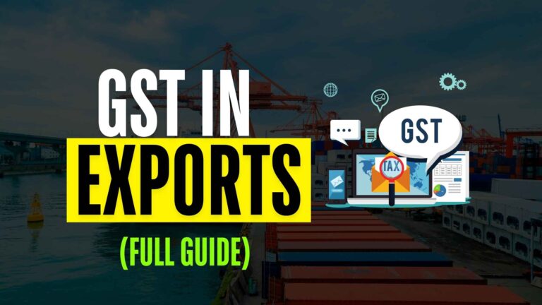 GST In Exports What is LUT, IGST Refund, Features (Full Guide)