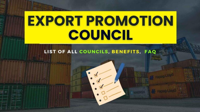 Export Promotion Council: Complete List, Functions & Benefits for Exporters